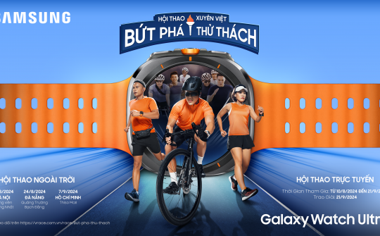 Samsung khởi động Hội thao xuyên Việt "Bứt phá Thử thách"