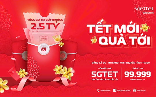 Viettel tri ân khách hàng dịp Tết Ất Tỵ với loạt ưu đãi xuyên Tết