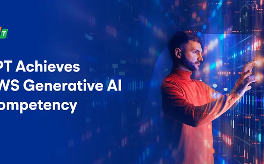 FPT đạt chứng nhận cao nhất về Generative AI từ Amazon Web Services