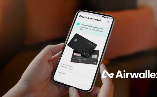 Nền tảng thanh toán quốc tế Airwallex gia nhập thị trường Việt Nam