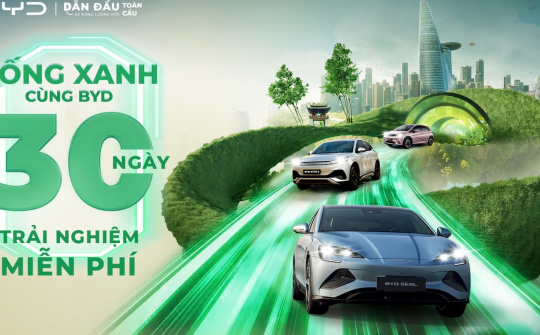 BYD cho khách hàng trải nghiệm xe điện miễn phí tới 30 ngày