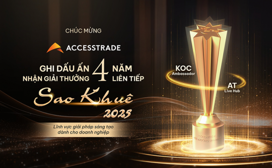 ACCESSTRADE: Hành trình sáng tạo với giải pháp công nghệ đột phá