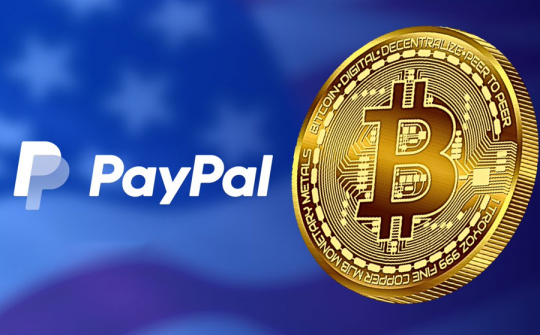 PayPal chấp nhận thanh toán bằng Bitcoin
