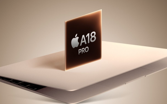 MacBook giá rẻ lộ giá bán, dùng chip A18 Pro thay vì M series