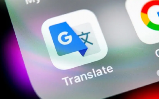 Google Dịch có tính năng đe dọa các công cụ học ngoại ngữ