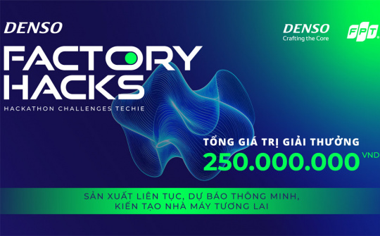 Hackathon DENSO Factory Hacks mùa 3 khởi động với "bài toán" về nhà máy thông minh