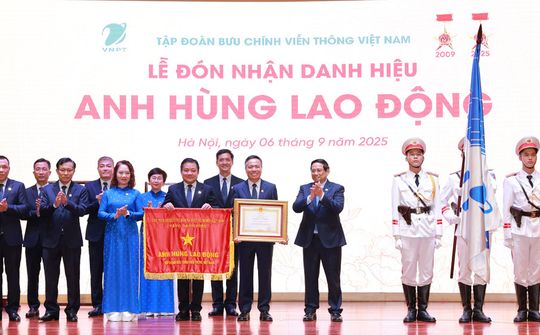 Tập đoàn BCVT Việt Nam nhận danh hiệu Anh hùng Lao động