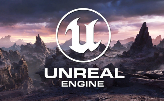 Unreal Engine - công cụ 3D định hình tương lai ngành sáng tạo số
