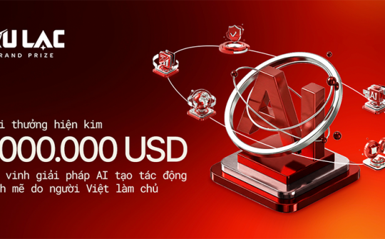 Giải thưởng 1 triệu USD cho AI của người Việt chính thức nhận hồ sơ
