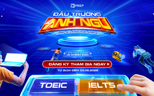 Đấu Trường Anh Ngữ 2026: Sân chơi thi thử trực tuyến IELTS và TOEIC cho người trẻ