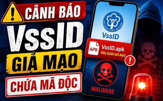 Xuất hiện ứng dụng VssID giả mạo chứa mã độc