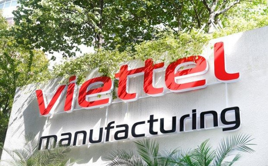 Viettel Manufacturing - Sẵn sàng cho chuỗi cung ứng toàn cầu