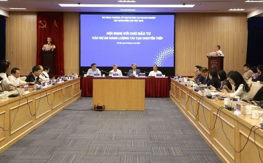 EVN và chủ đầu tư dự án năng lượng tái tạo chuyển tiếp bàn cách gỡ vướng hợp đồng mua bán điện