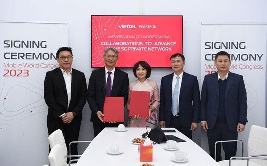 Viettel Networks và Pegatron hợp tác xây dựng nhà máy trên nền tảng 5G Private Network