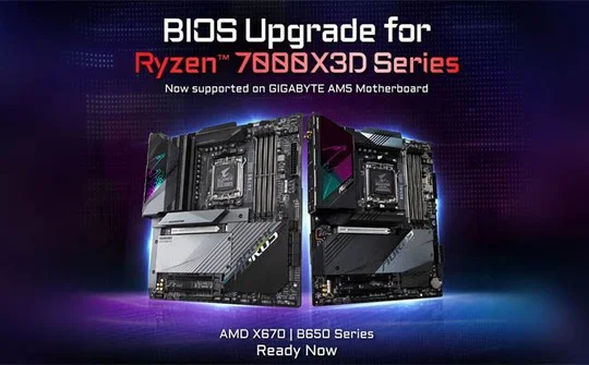 Bo mạch chủ GIGABYTE với BIOS cập nhật đảm bảo mang lại hiệu suất đáng tin cậy trên CPU Ryzen 7000X3D