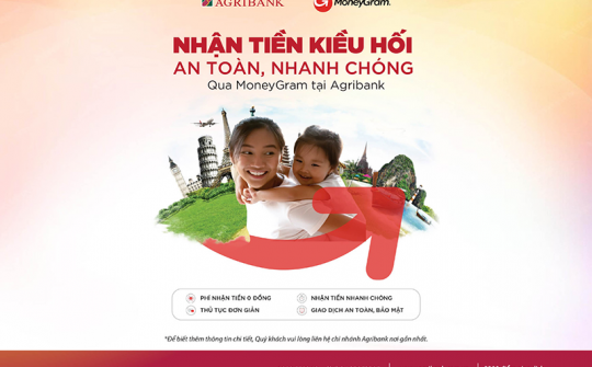 Có thể nhận tiền kiều hối qua MoneyGram tại Agribank