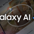 Galaxy AI được nhiều người dùng hơn Apple Intelligence