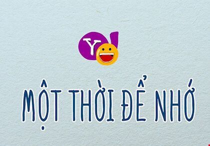 Yahoo! Messenger: Để nhớ một thời ta đã yêu