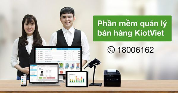 KiotViet – Phần mềm giúp cửa hàng bán lẻ giảm hơn 30% thất thoát hàng hóa