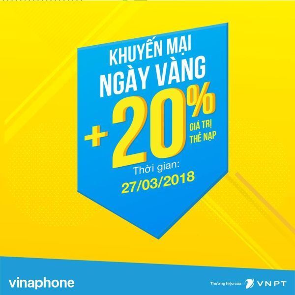 VinaPhone khuyến mại ngày vàng ngày 27/03/2018