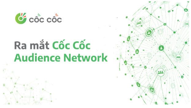 Ra mắt mạng quảng cáo trực tuyến Cốc Cốc Audience Network