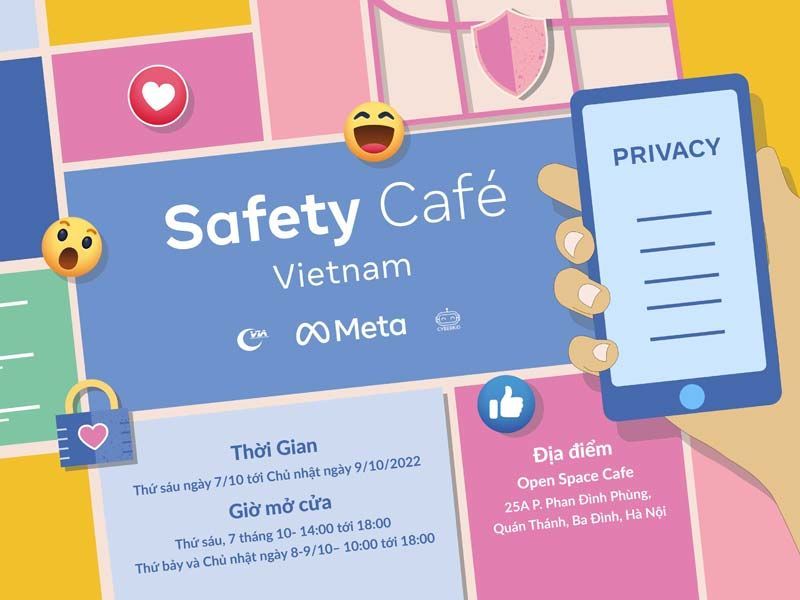 Tìm hiểu về an toàn và quyền riêng tư trên mạng cùng “Safety Café Vietnam”
