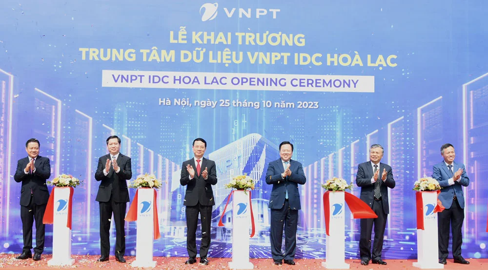 VNPT khai trương Trung tâm dữ liệu VNPT IDC Hòa Lạc